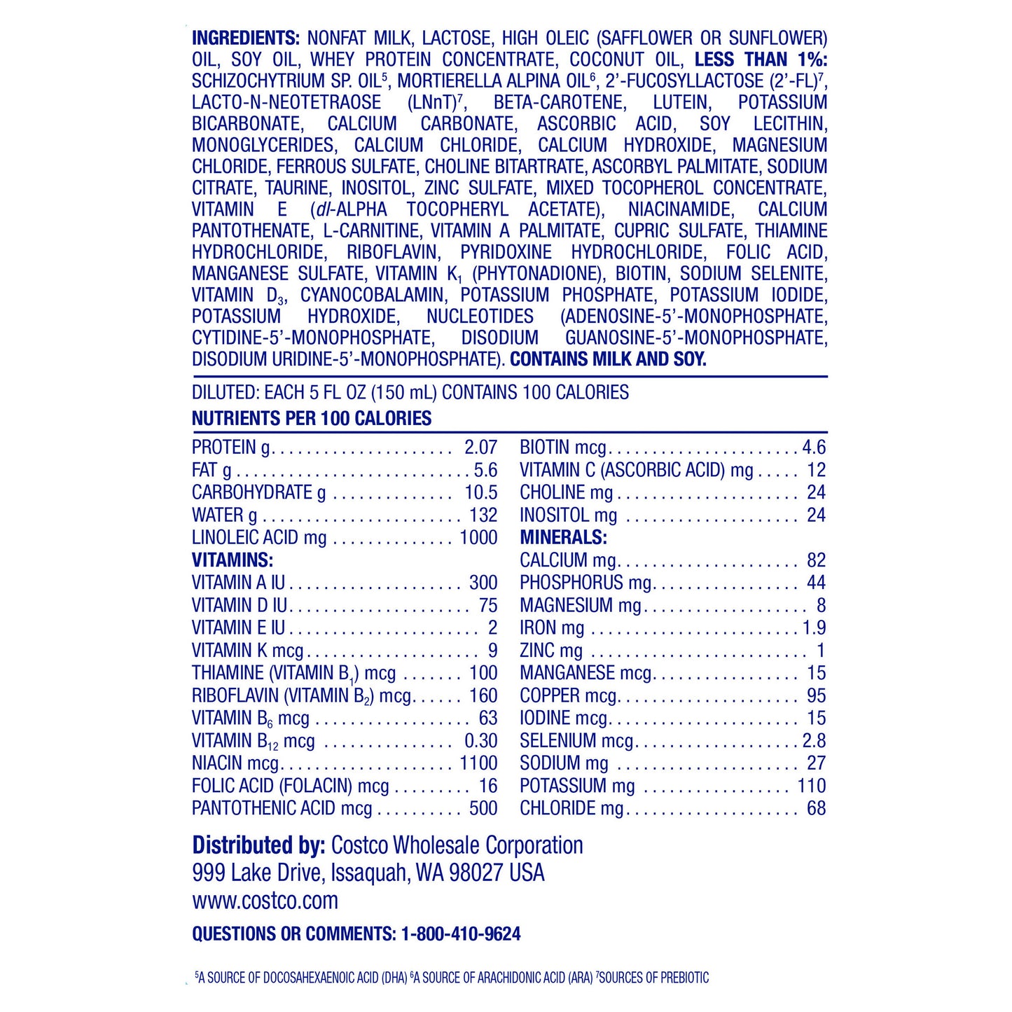 KIRKLAND SIGNATURE PROCARE INFANT FORMULA DUAL HMO, NON-GMO 420Z • 2'-FL AND LNAt HMOS • NON GMO • MILK BASED POWDER W/ IRON • NO ART. GROWTH HORMONES • DHA & LUTEIN SUPPORT •CERTIFIED KOSHER & HALAL