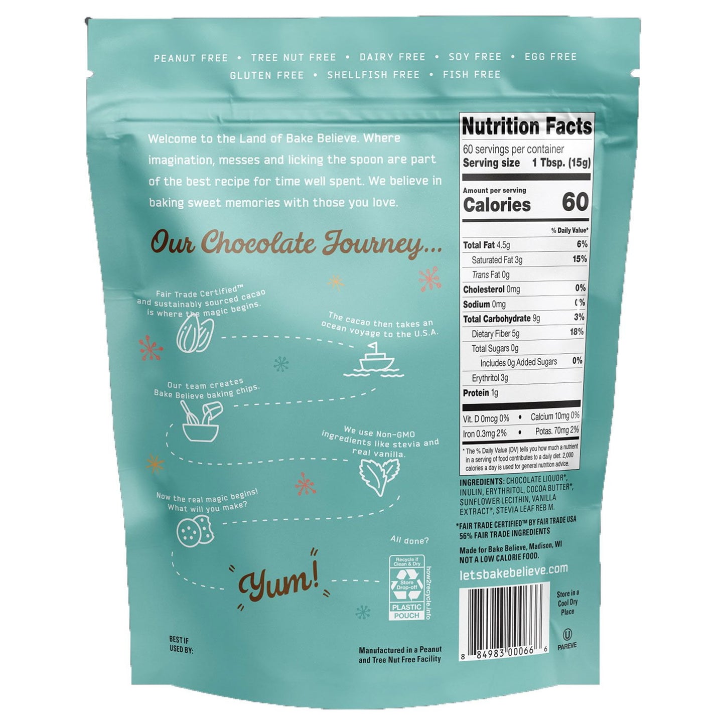Bake Believe No Sugar Added Dark Chocolate Chips 32 oz.